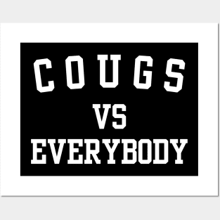 Cougs vs Everybody Posters and Art